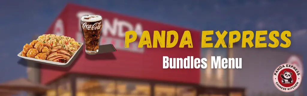 Panda Express Bundles Menu